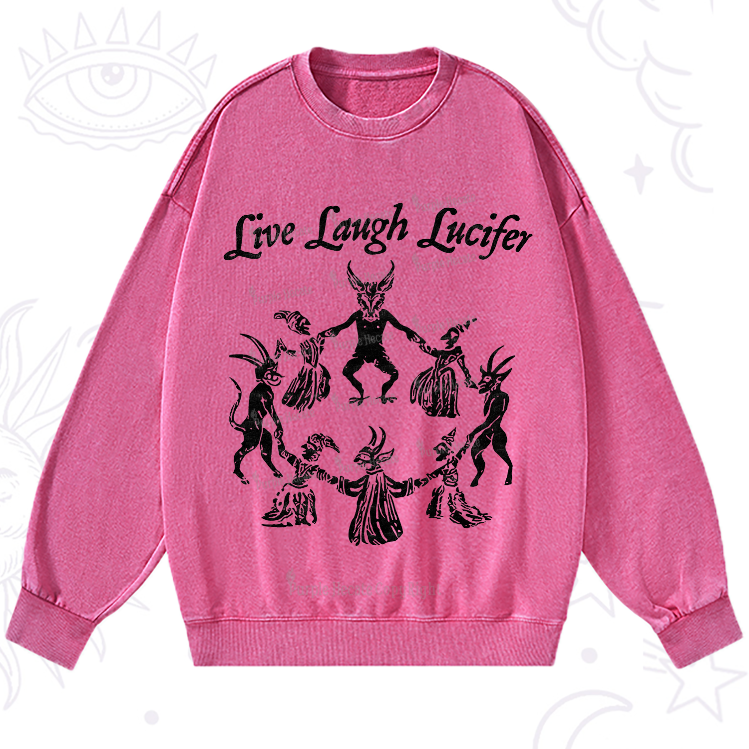 Purplehecate Live Laugh Lucifer Washed Sweatshirt
