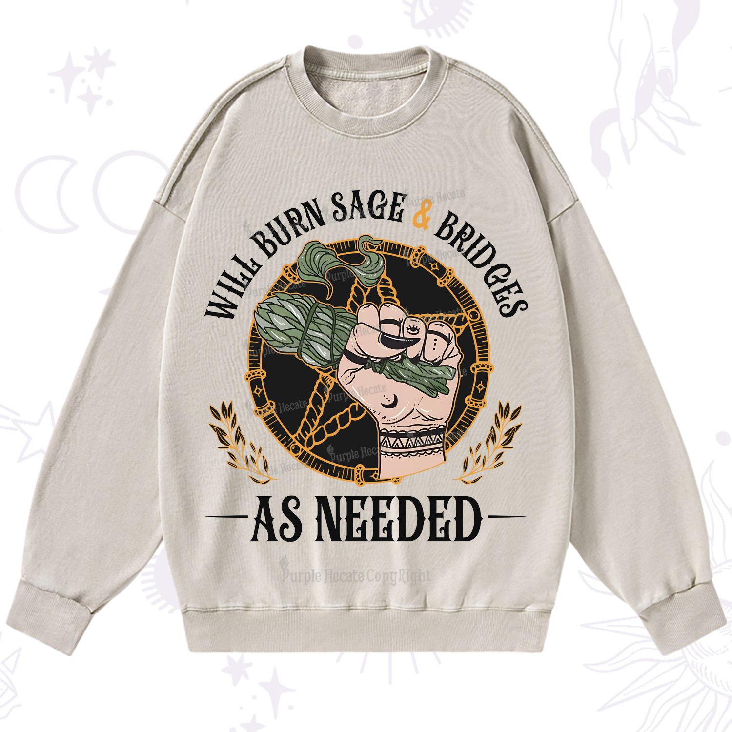 Purplehecate Will Burn Sage And Bridges Washed Sweatshirt