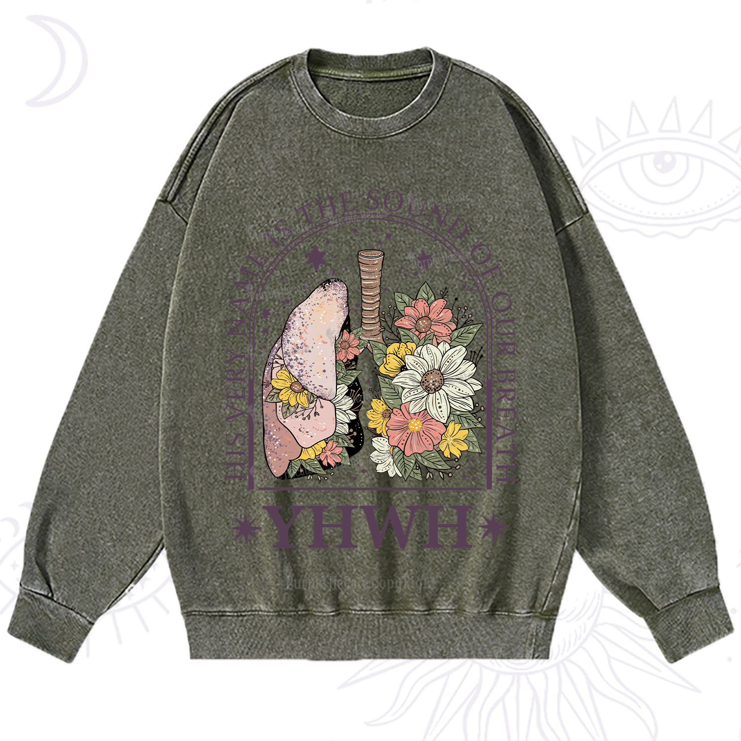 Purplehecate His Very Name Is The Sound Of Our Breath Washed Sweatshirt