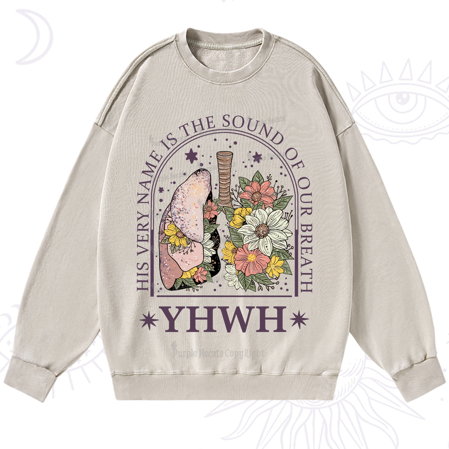 Purplehecate His Very Name Is The Sound Of Our Breath Washed Sweatshirt