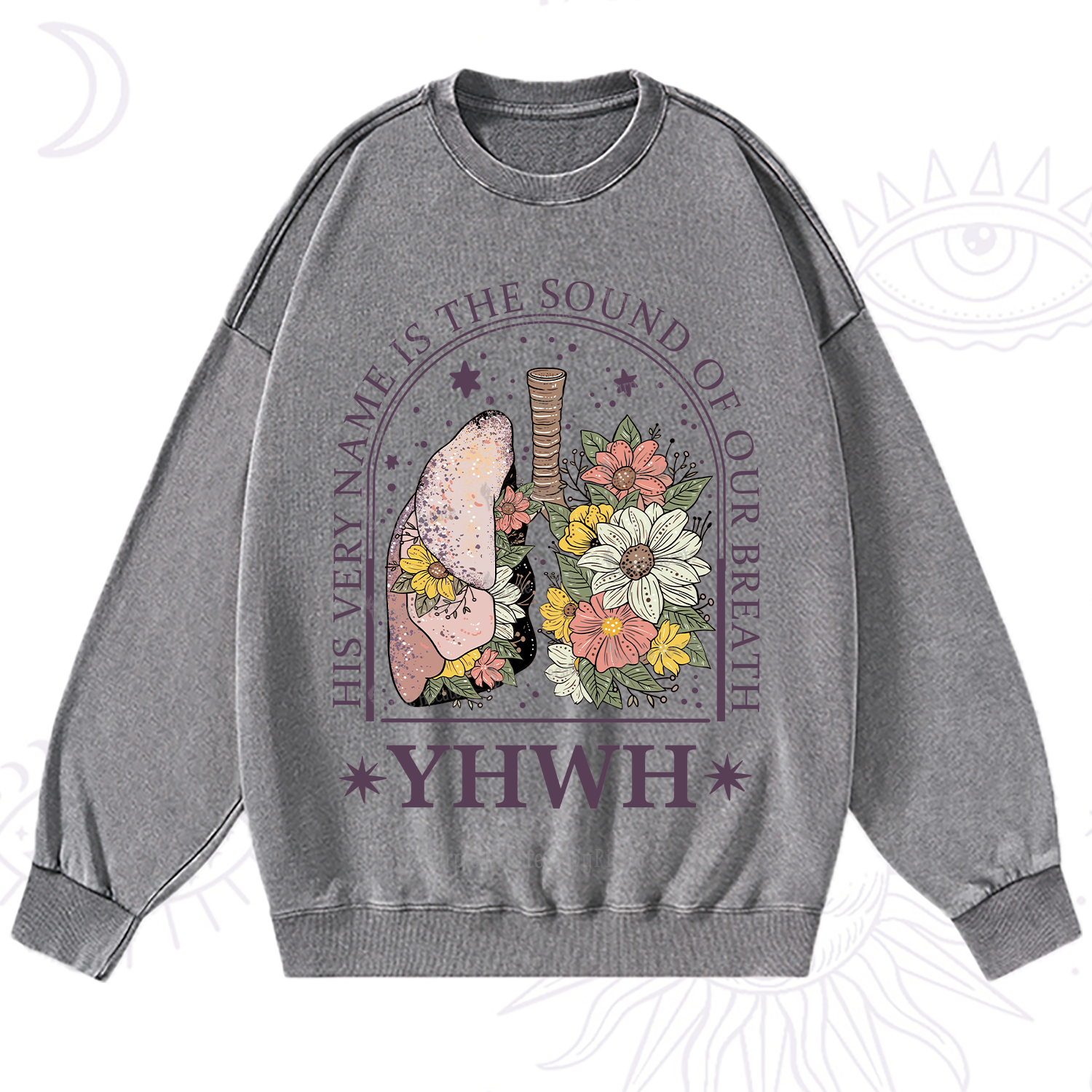 Purplehecate His Very Name Is The Sound Of Our Breath Washed Sweatshirt
