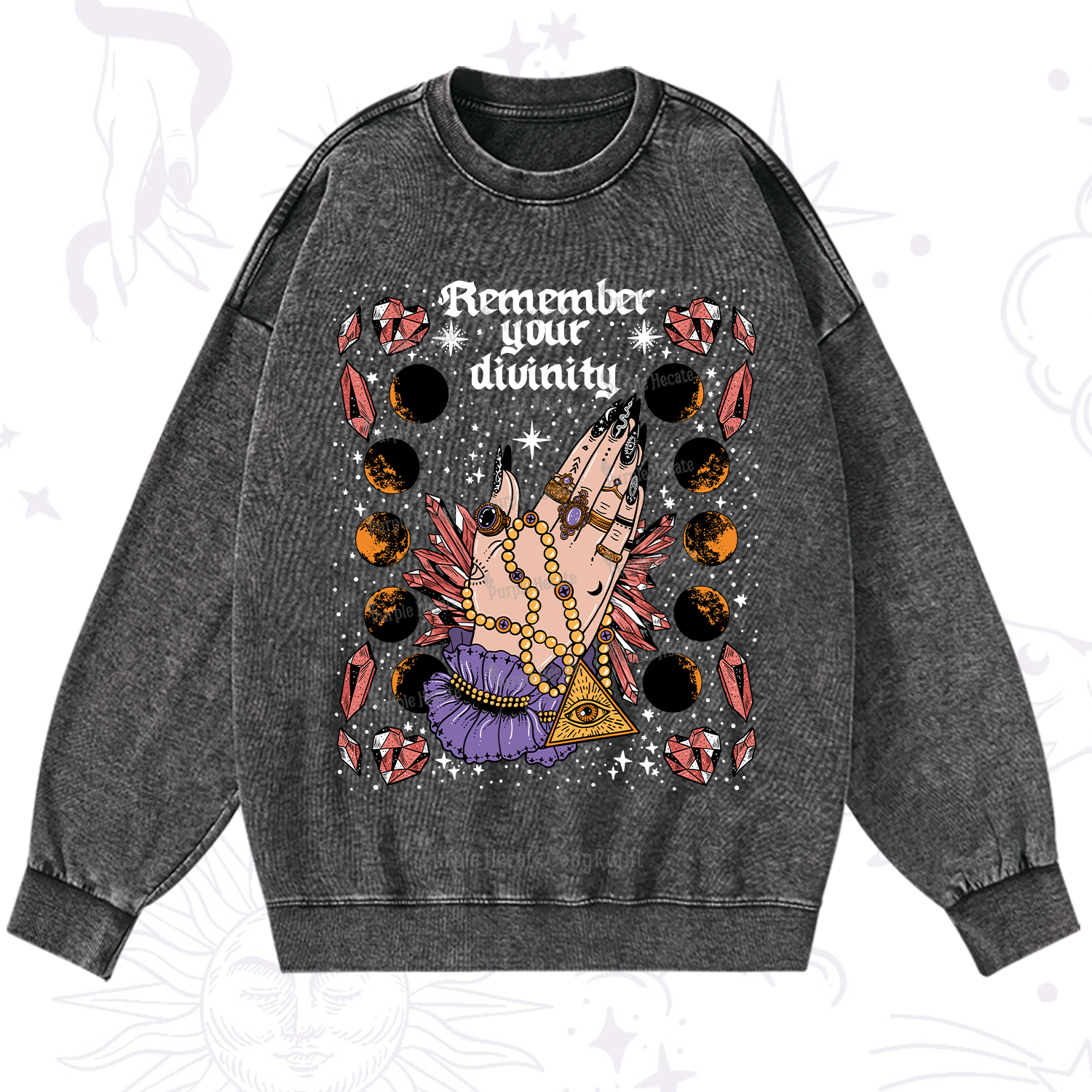 Purplehecate Remember Your Divinity Washed Sweatshirt