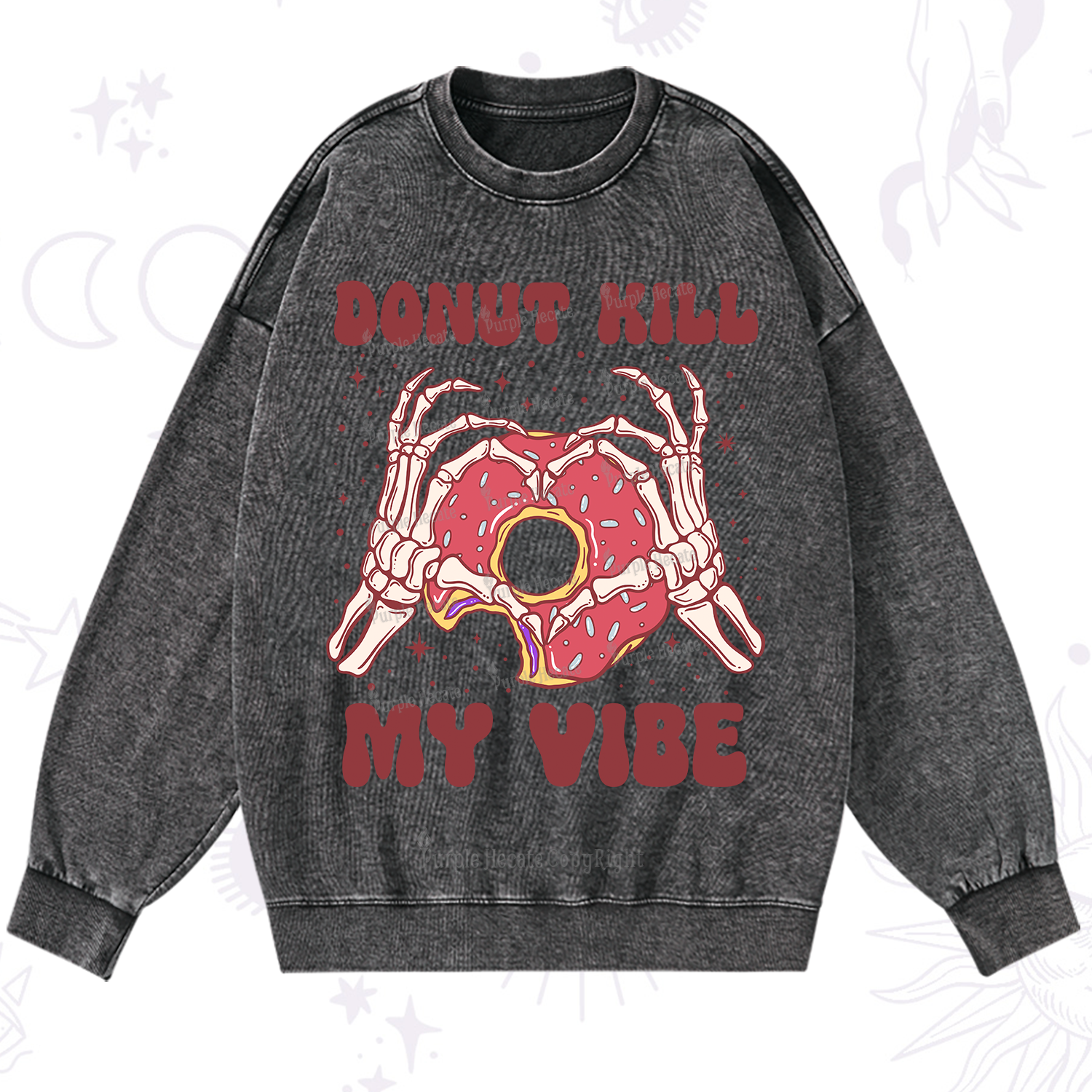 Purplehecate Donut Kill My Vibe Washed Sweatshirt