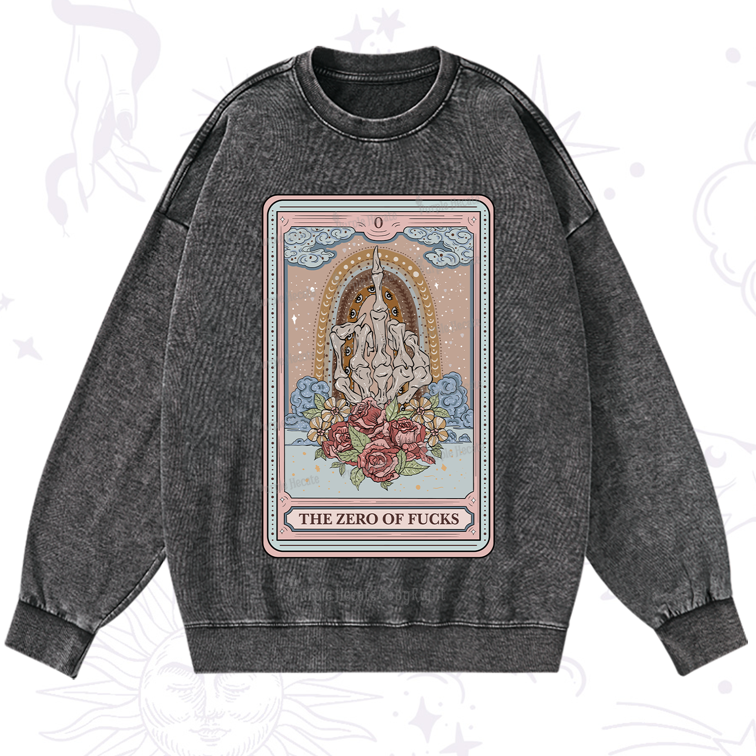 Purplehecate The Zero Of Fucks Tarot Washed Sweatshirt