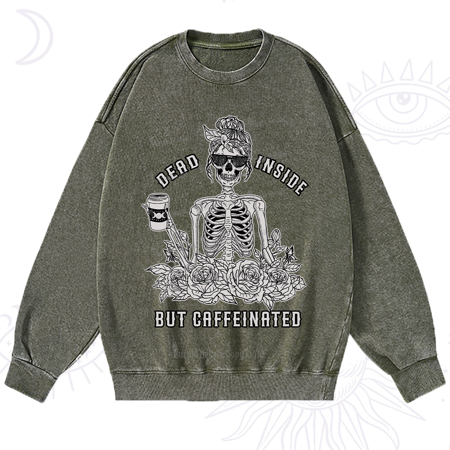 Purplehecate Dead Inside But Caffeinated Washed Sweatshirt