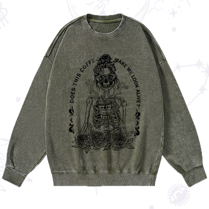 Purplehecate Does This Coffee Make Me Look Alive Washed Sweatshirt