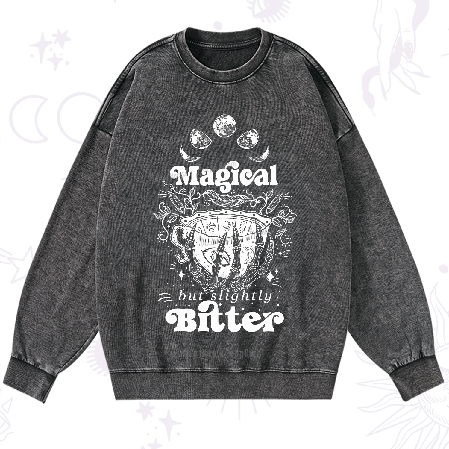 Purplehecate Magical But Slightly Bitter Washed Sweatshirt