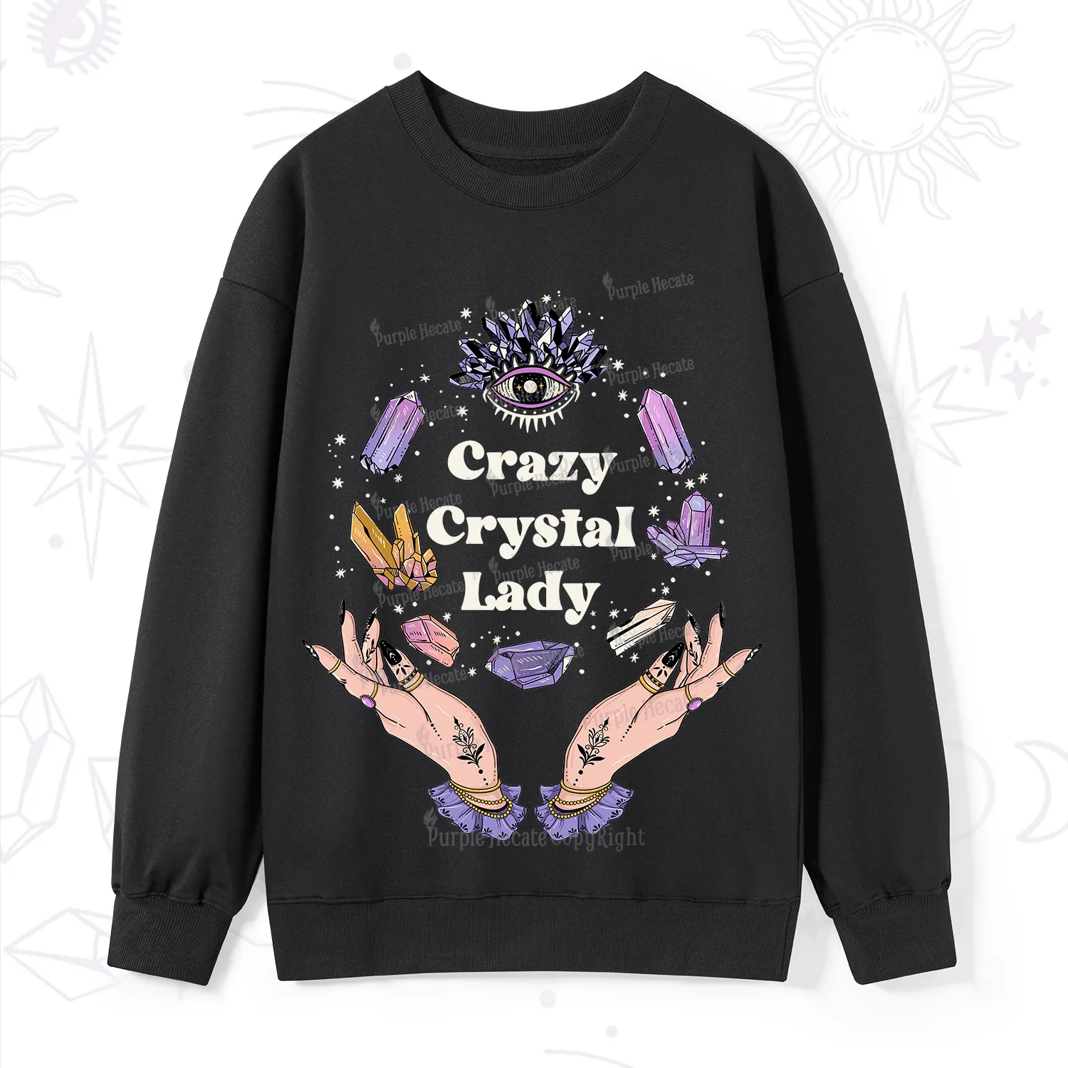 Purplehecate Crazy Crystal Lady Sweatshirt