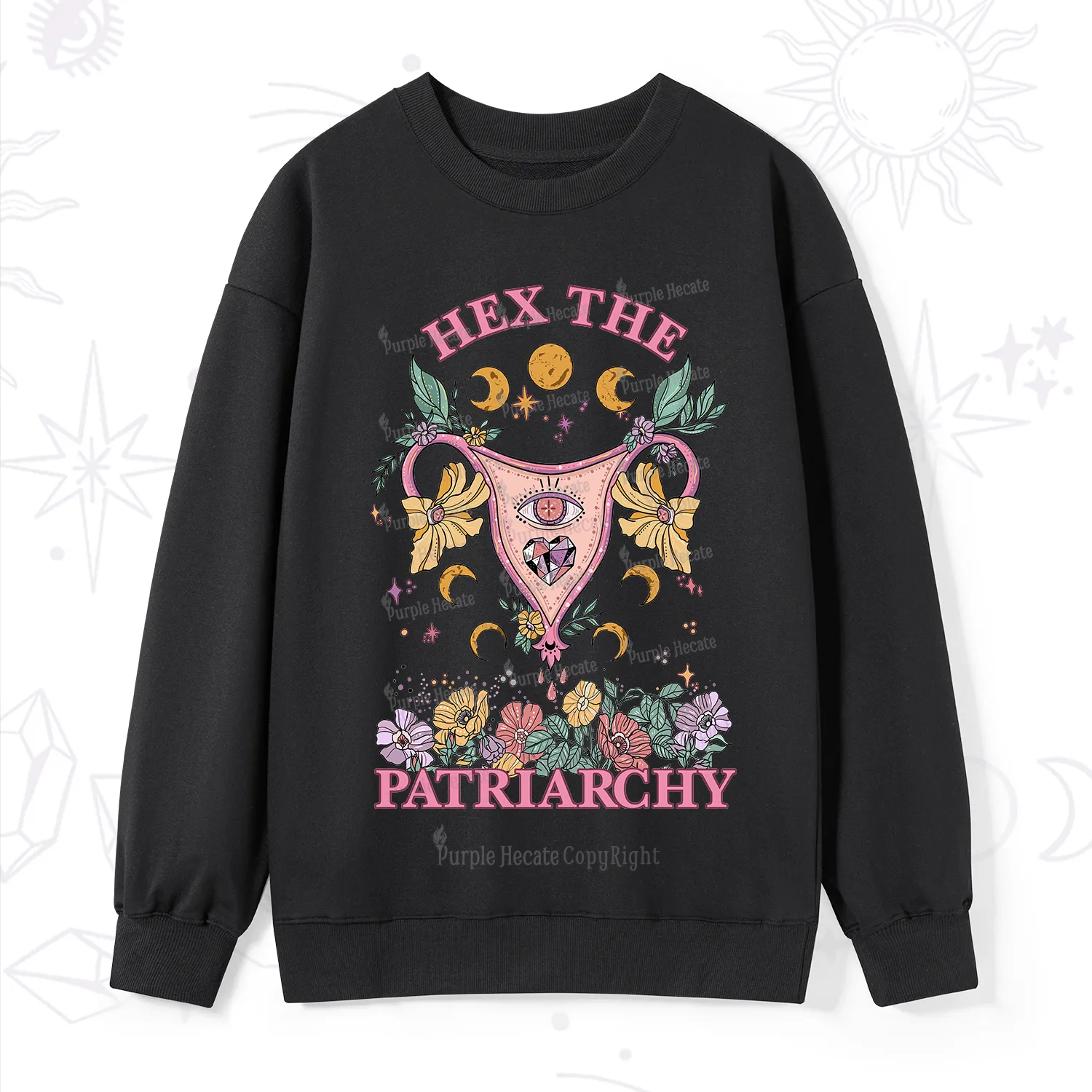 Purplehecate Hex the Patriarchy Feminist Power Sweatshirt