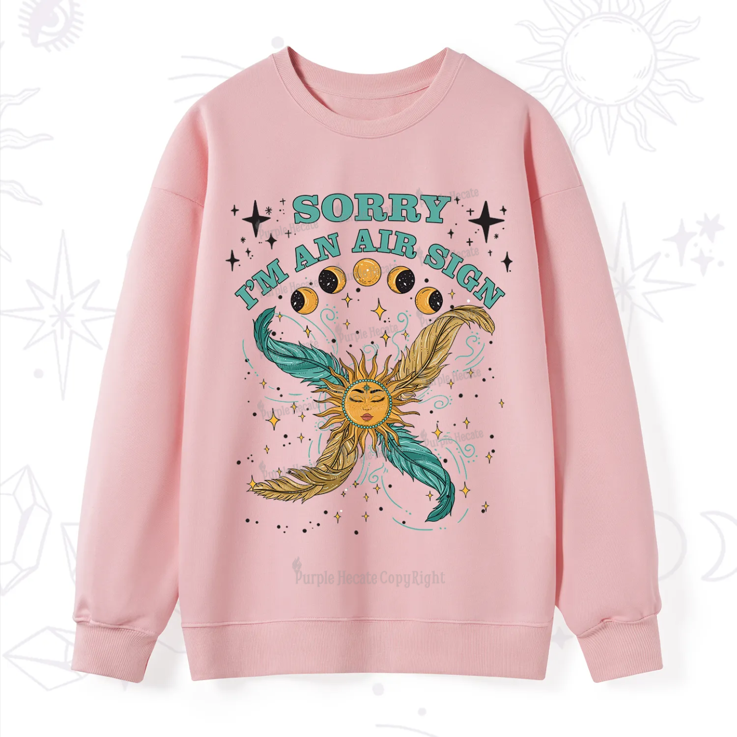 Purplehecate Sorry I'm An Air Sign Sweatshirt