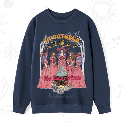 Purplehecate In October We Wear Pink Halloween Sweatshirt