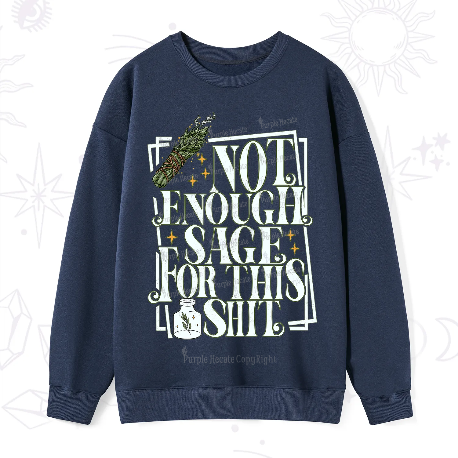 Purplehecate  Smudge for This Shit Sweatshirt