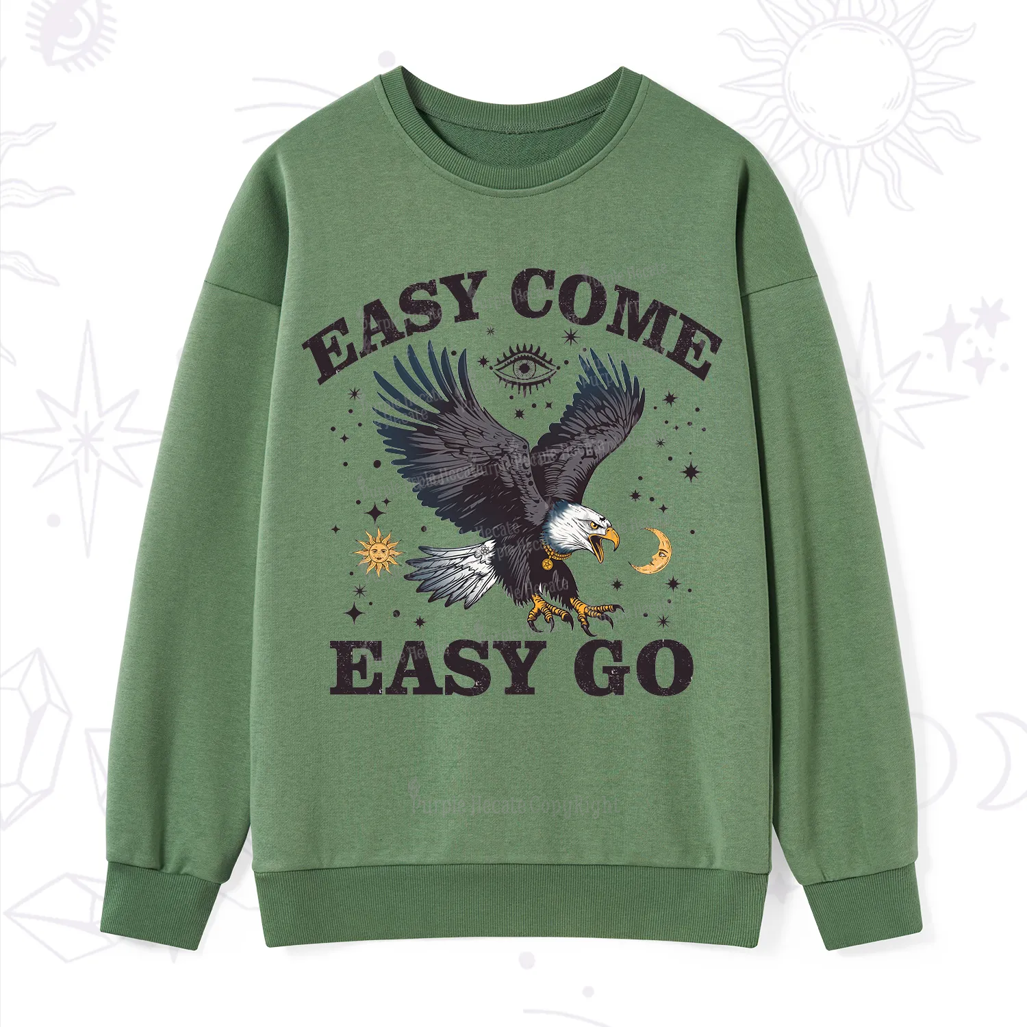 Purplehecate Easy Come Easy Go Sweatshirt