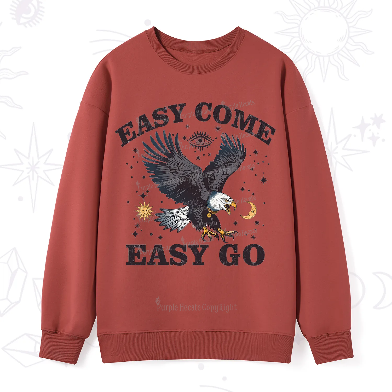 Purplehecate Easy Come Easy Go Sweatshirt