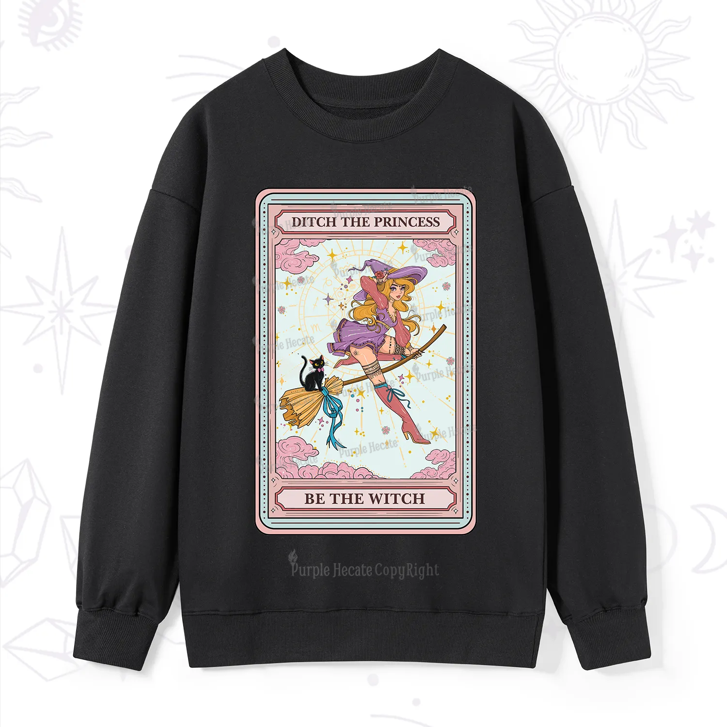 Purplehecate The Ditch The Princess Be The Witch Oracle Card Sweatshirt