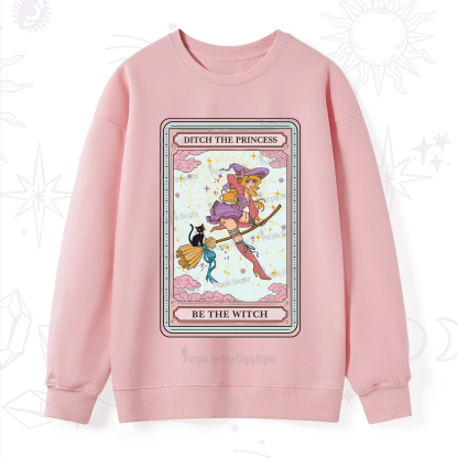 Purplehecate The Ditch The Princess Be The Witch Oracle Card Sweatshirt