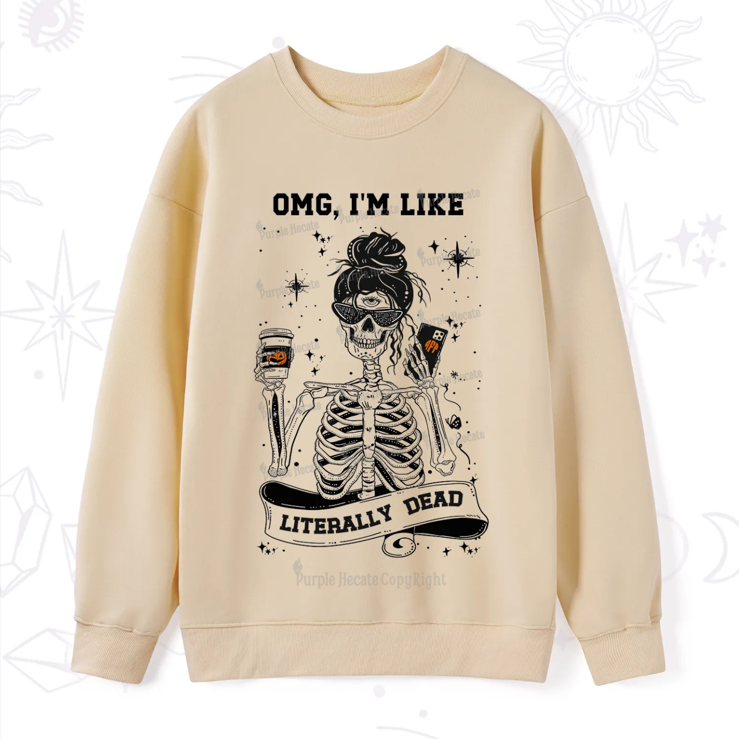 Purplehecate Omg I'm Like Literally Dead Halloween Sweatshirt