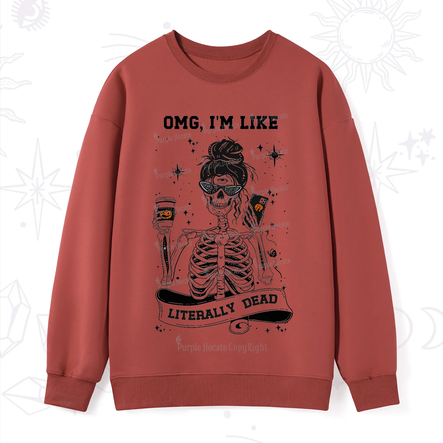 Purplehecate Omg I'm Like Literally Dead Halloween Sweatshirt