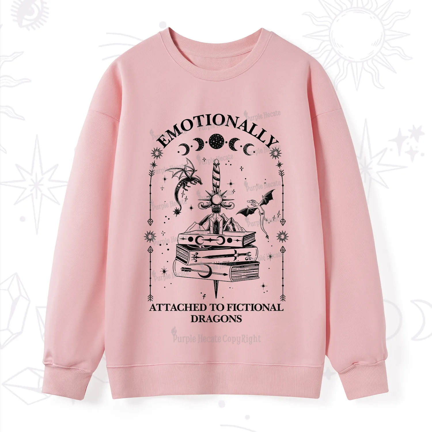 Purplehecate Emotionally Attached to Fictional Dragons Sweatshirt