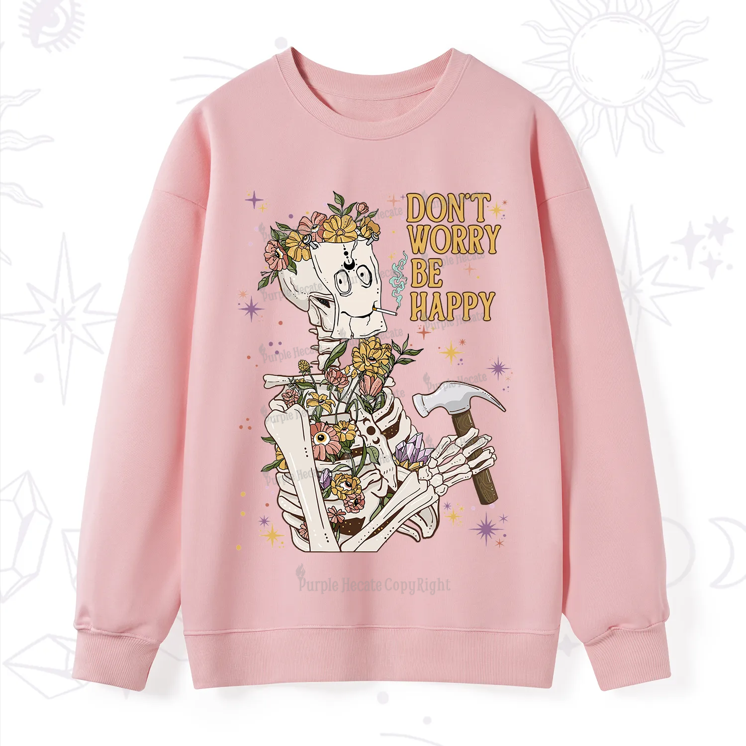 Purplehecate Don't Worry Be Happy Sweatshirt