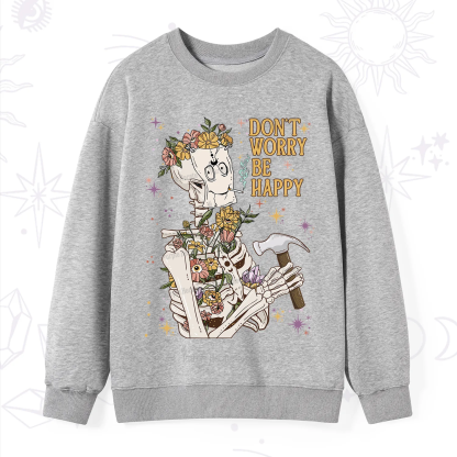 Purplehecate Don't Worry Be Happy Sweatshirt