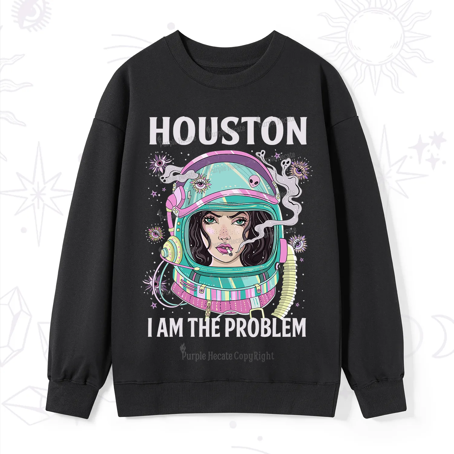 Purplehecate Houston I am the problem Sweatshirt