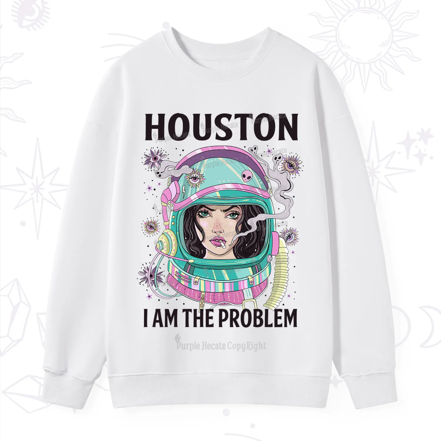 Purplehecate Houston I am the problem Sweatshirt