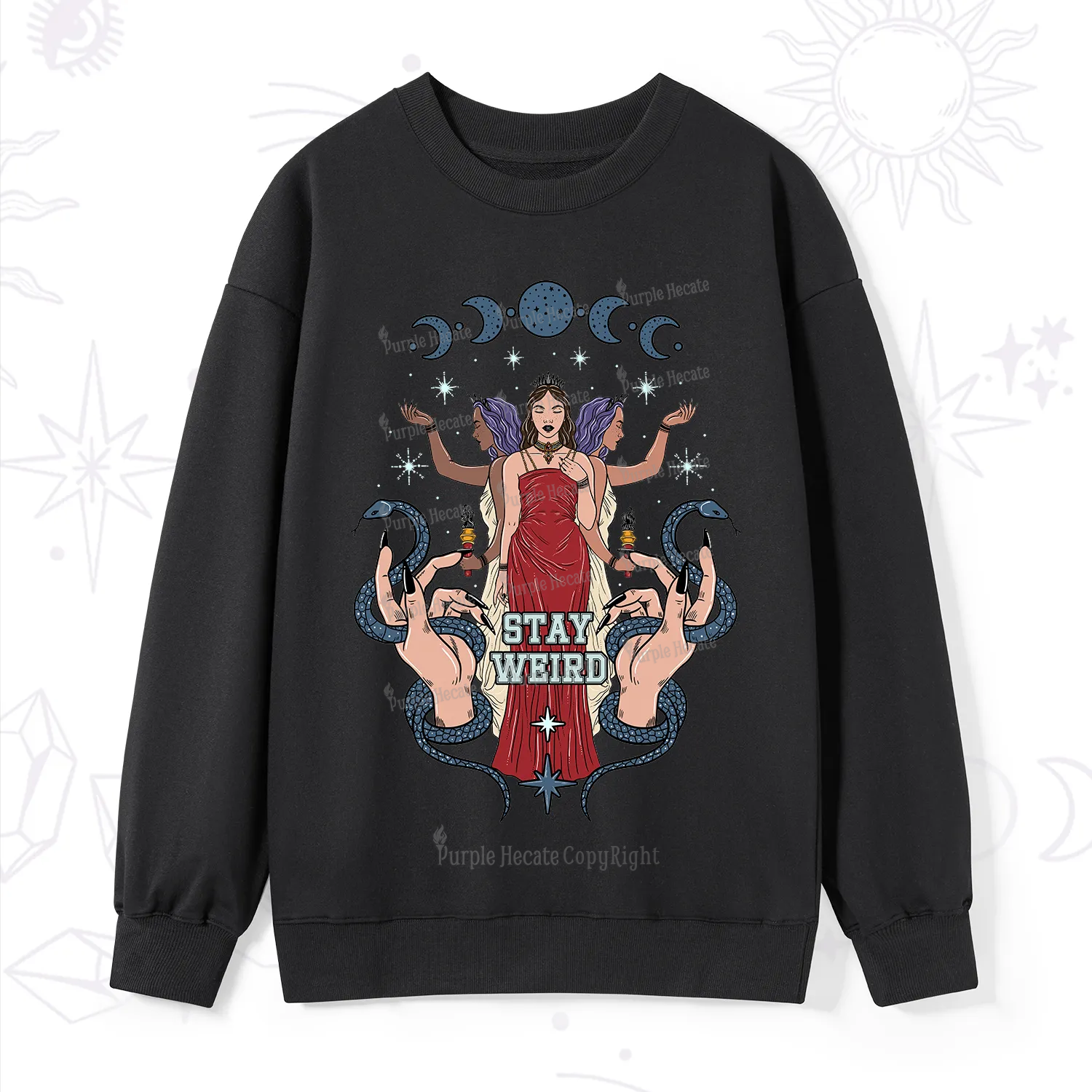 Purplehecate Stay Weird Goddess Sweatshirt