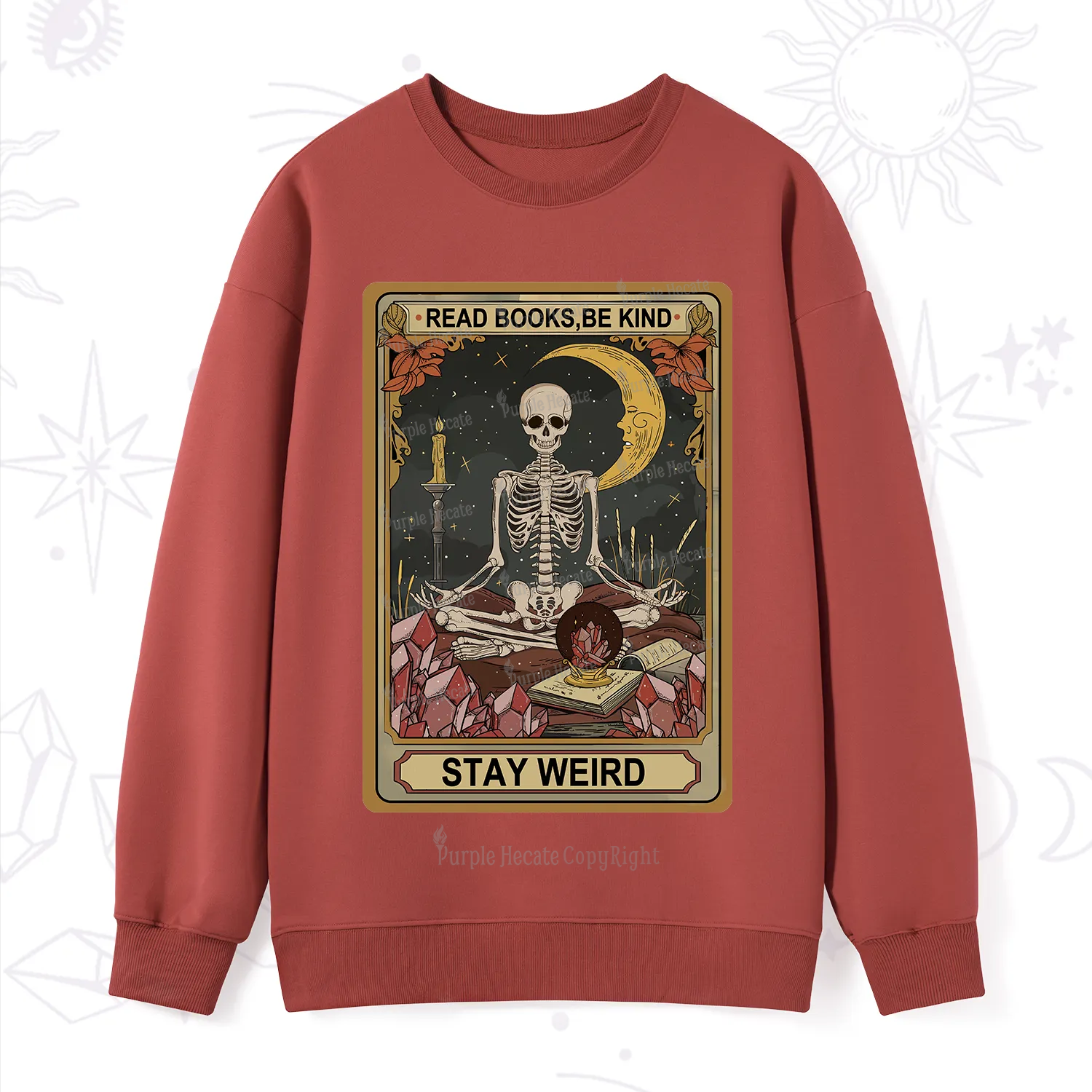 Purplehecate The Read Books Be Kind Stay Weird Oracle Card Sweatshirt