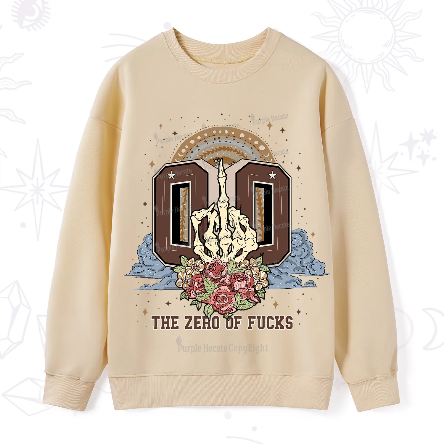 Purplehecate The Zero of Fucks No Apologies Sweatshirt