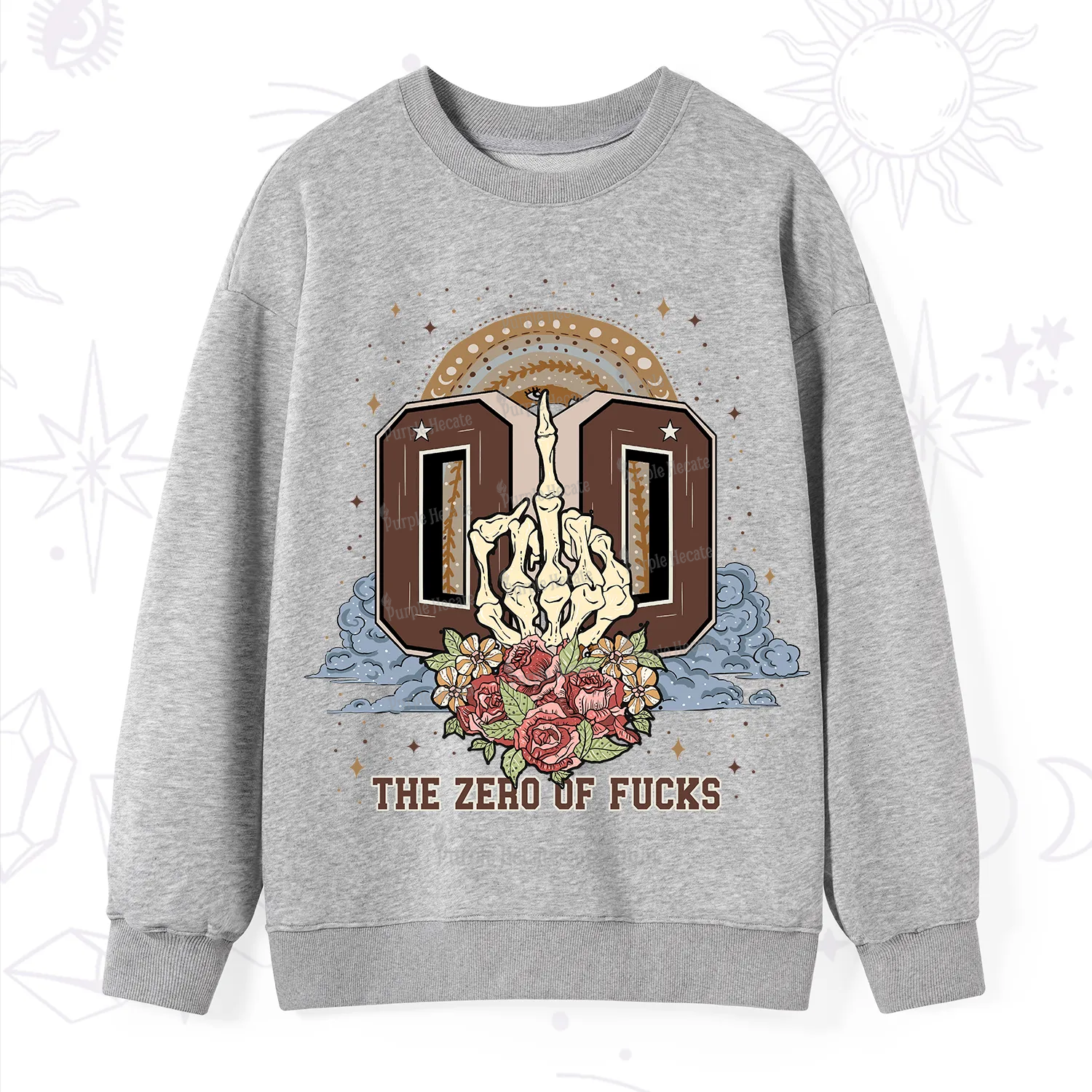 Purplehecate The Zero of Fucks No Apologies Sweatshirt