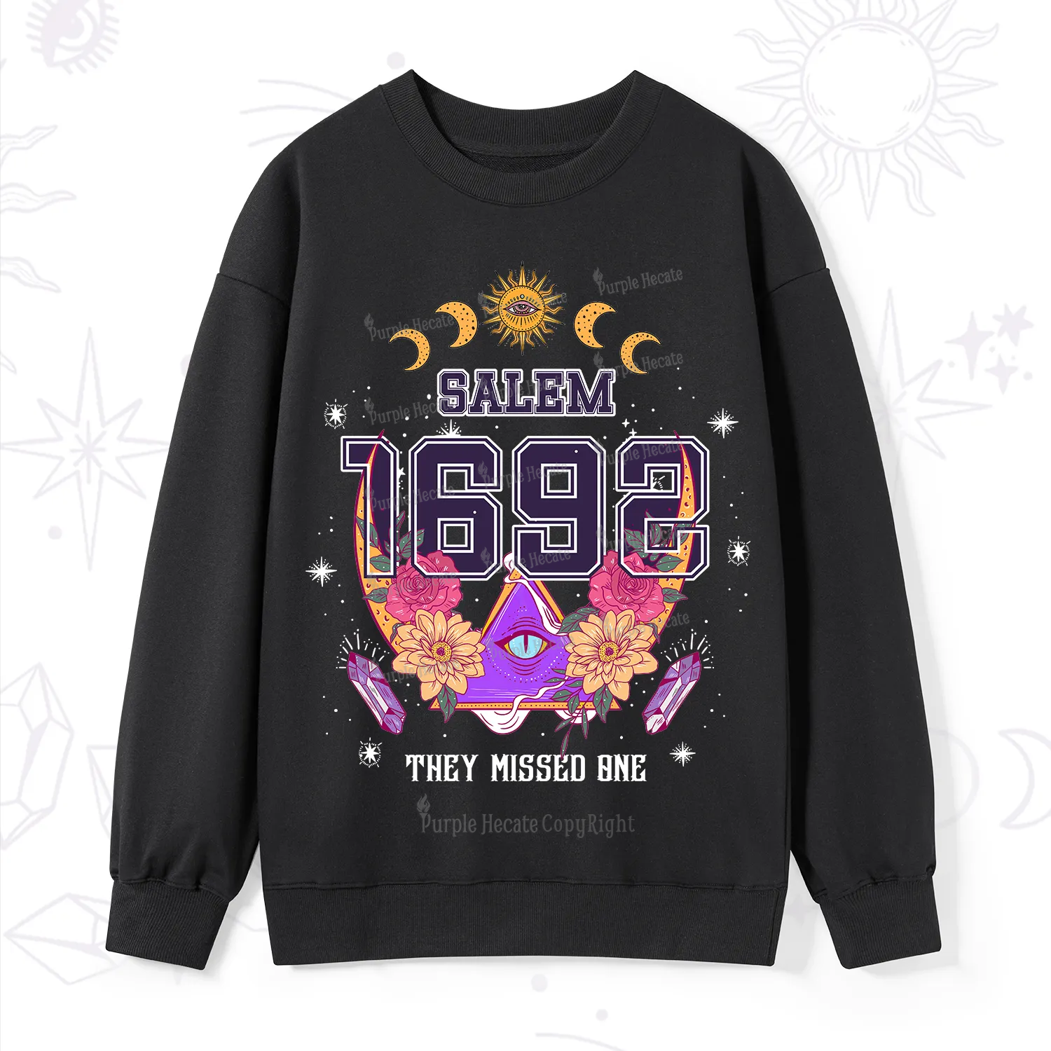 Purplehecate Salem 1692 They Missed One Sweatshirt