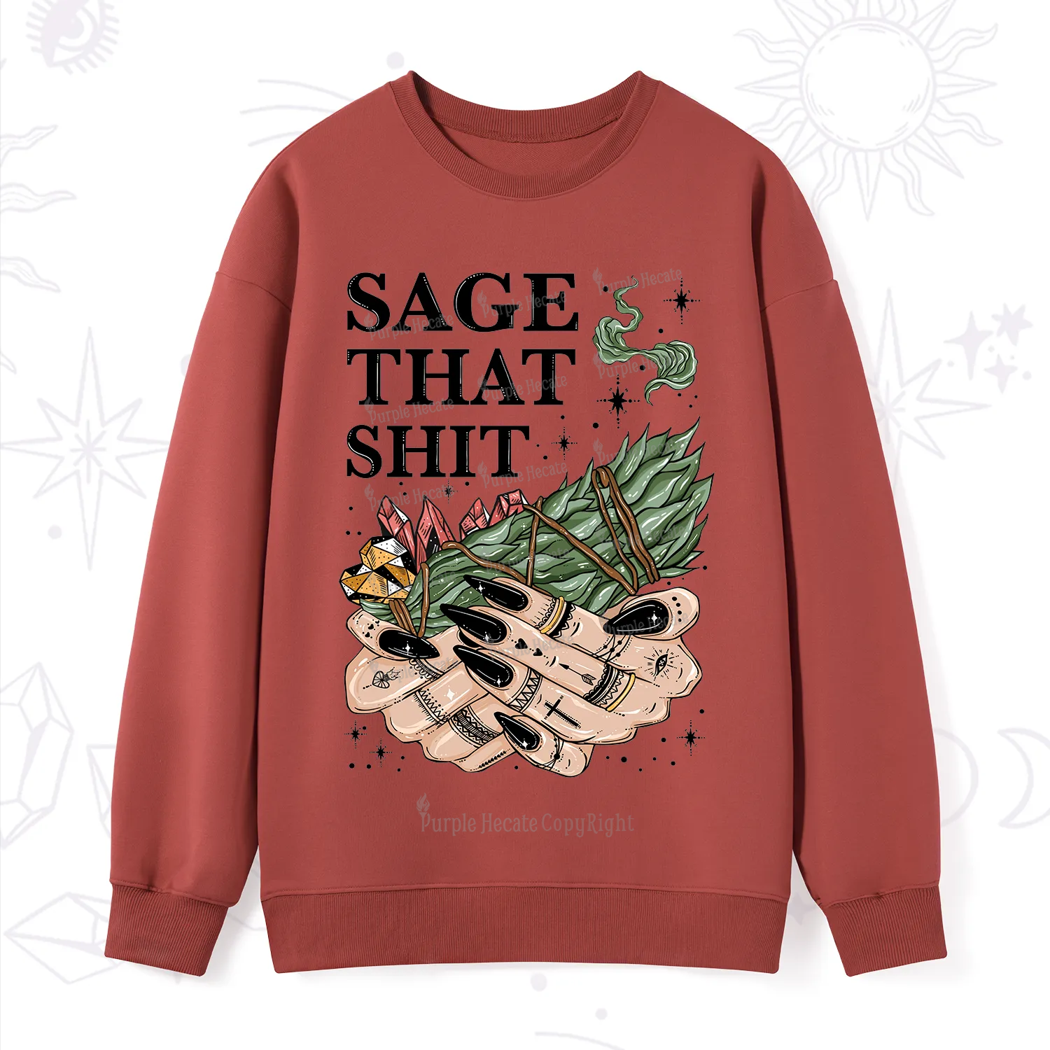 Purplehecate Smudge That Shit Sweatshirt