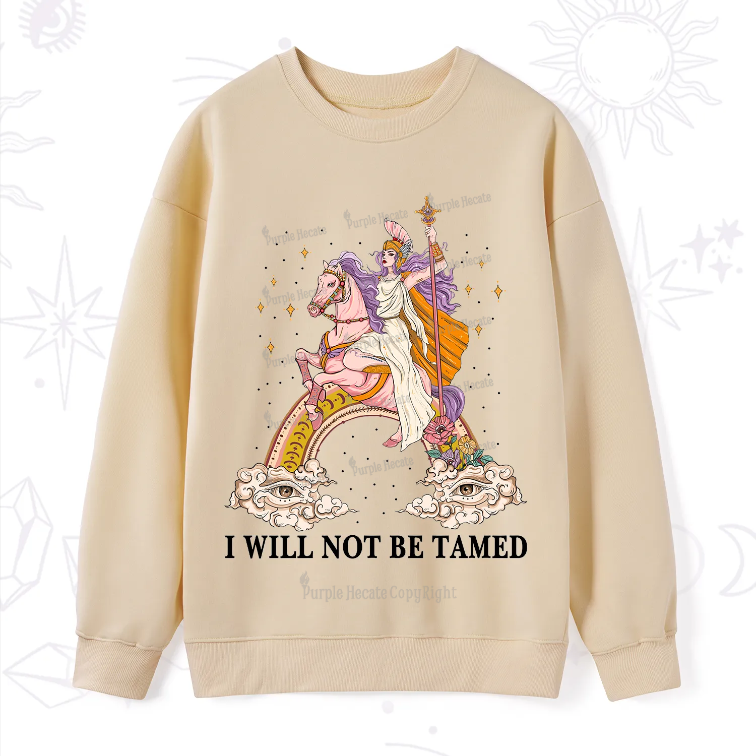 Purplehecate I Will Not Be Tamed Sweatshirt