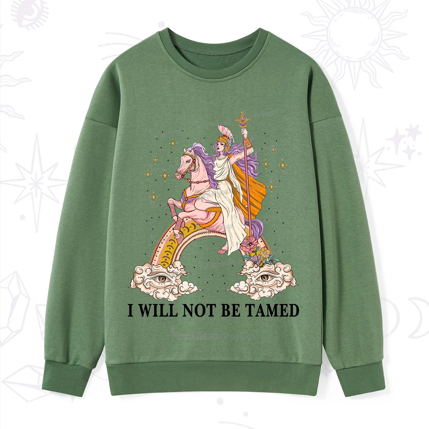 Purplehecate I Will Not Be Tamed Sweatshirt