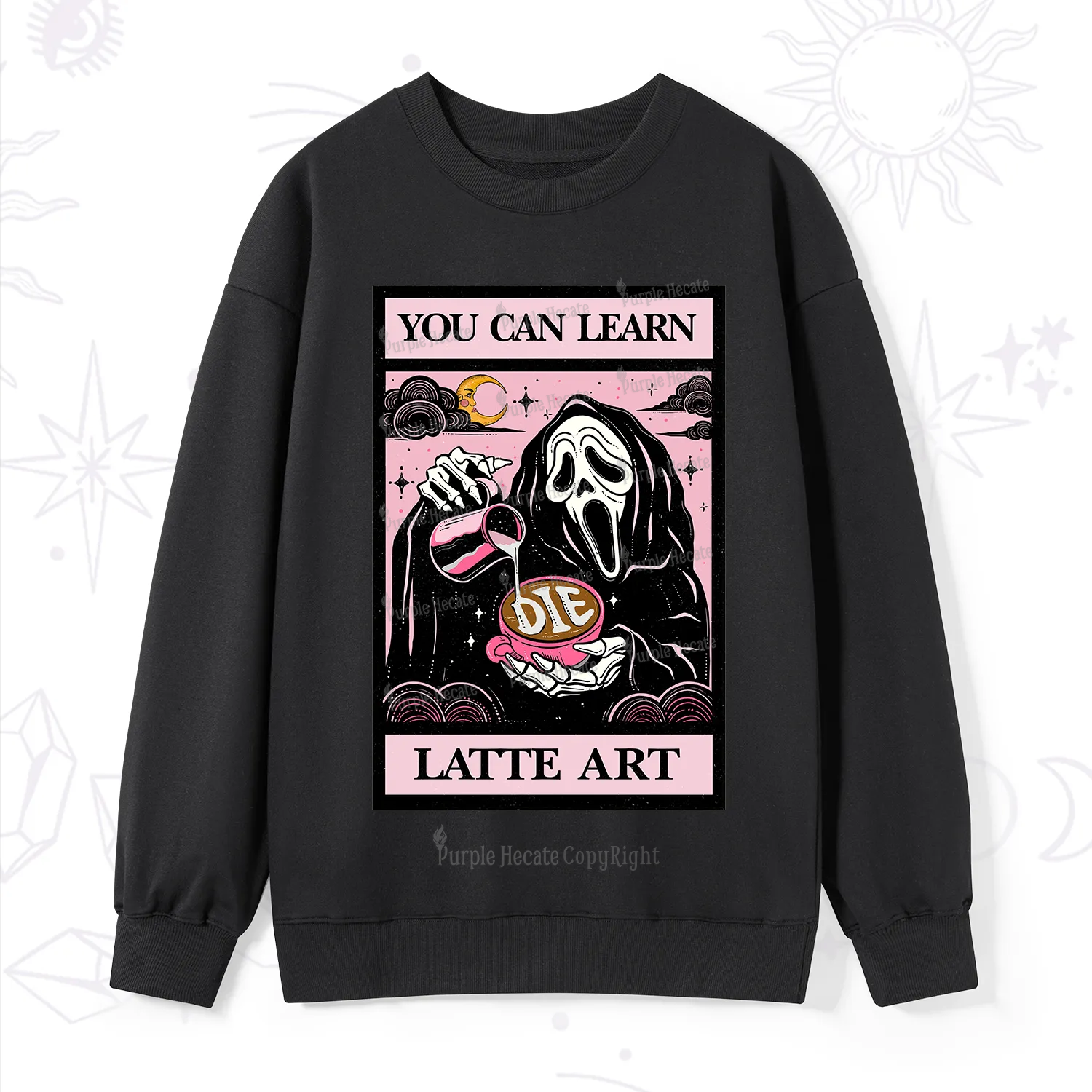 Purplehecate The You Can Learn Latte Art Oracle Card Sweatshirt