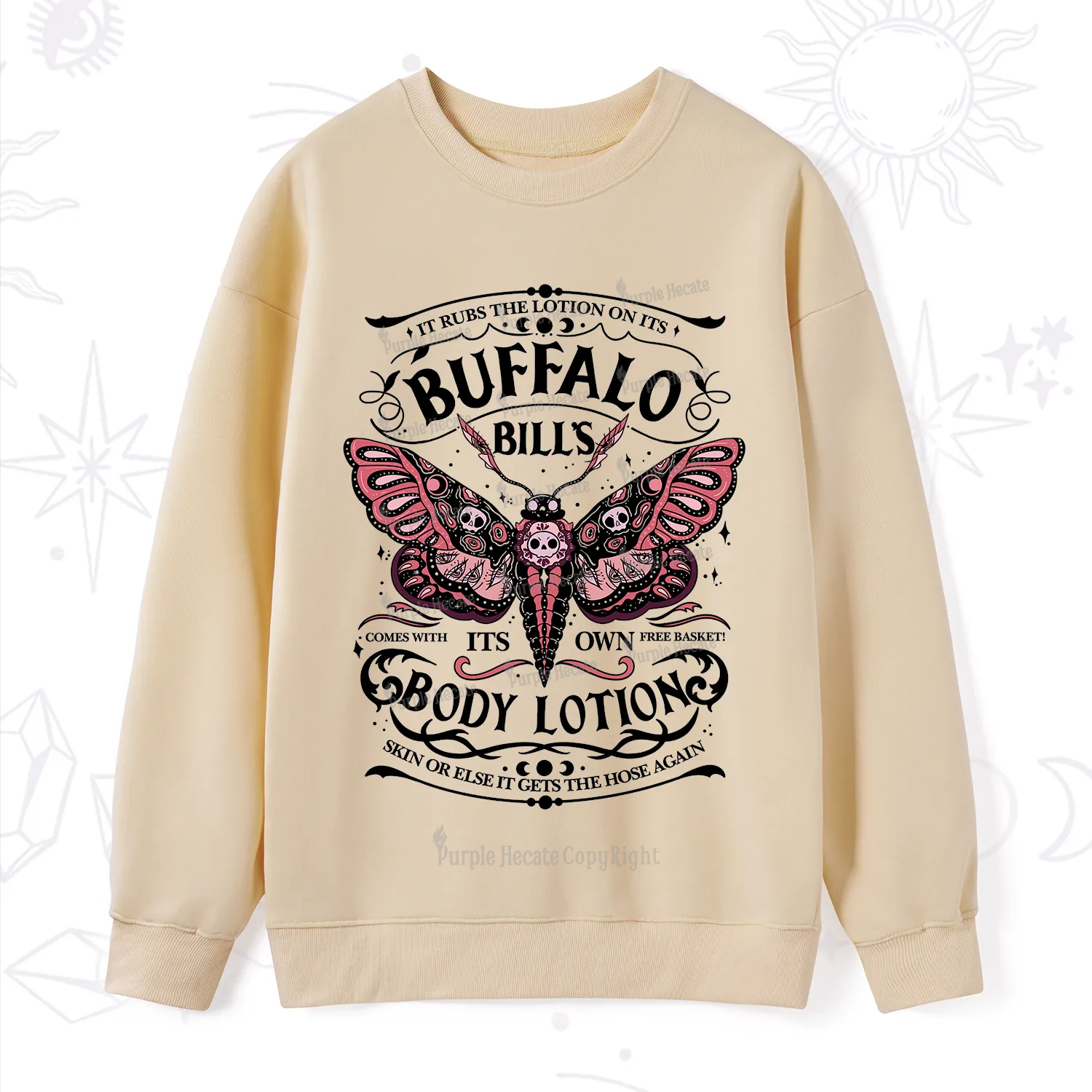 Purplehecate Buffalo Bill's Body Lotion Sweatshirt