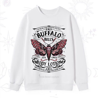 Purplehecate Buffalo Bill's Body Lotion Sweatshirt