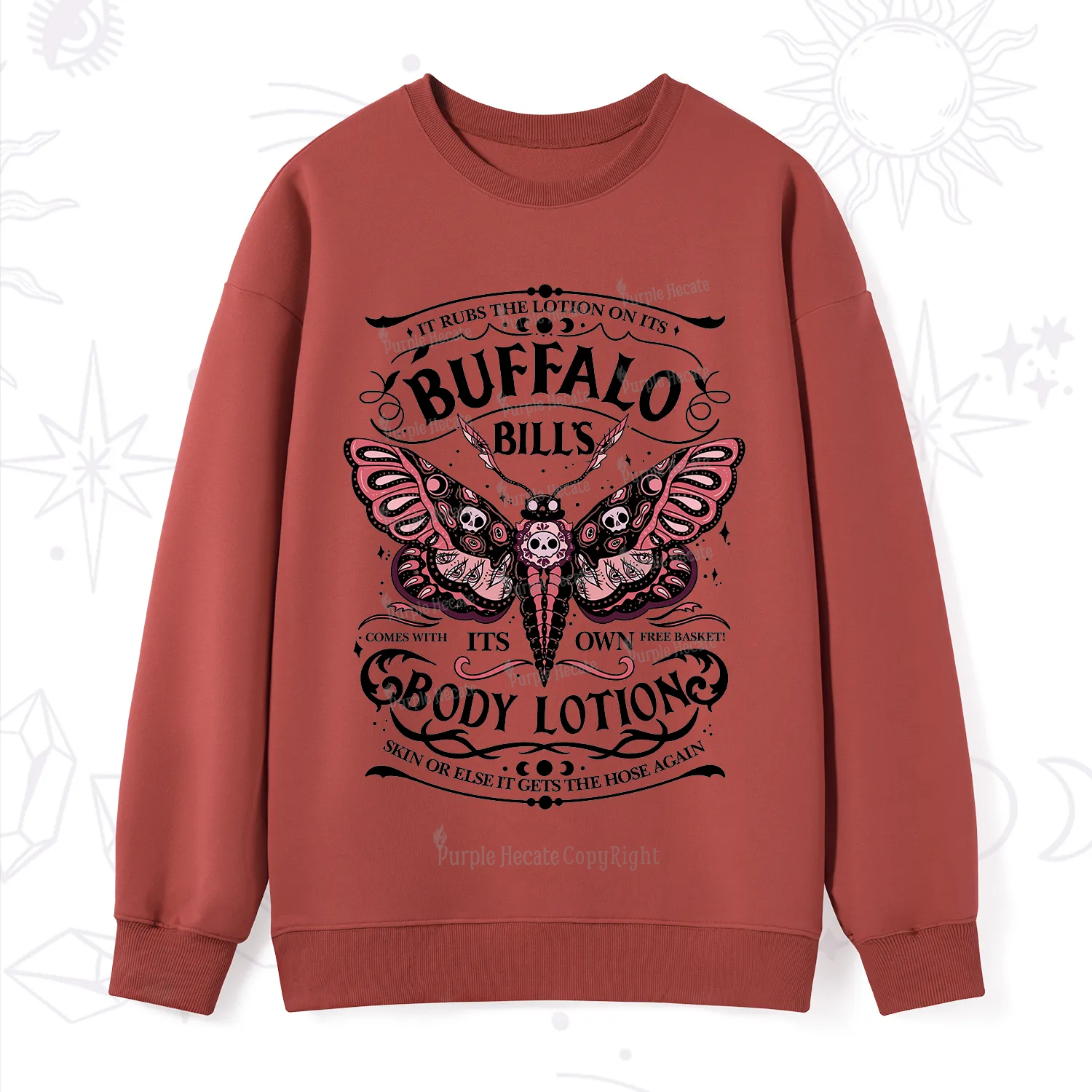 Purplehecate Buffalo Bill's Body Lotion Sweatshirt