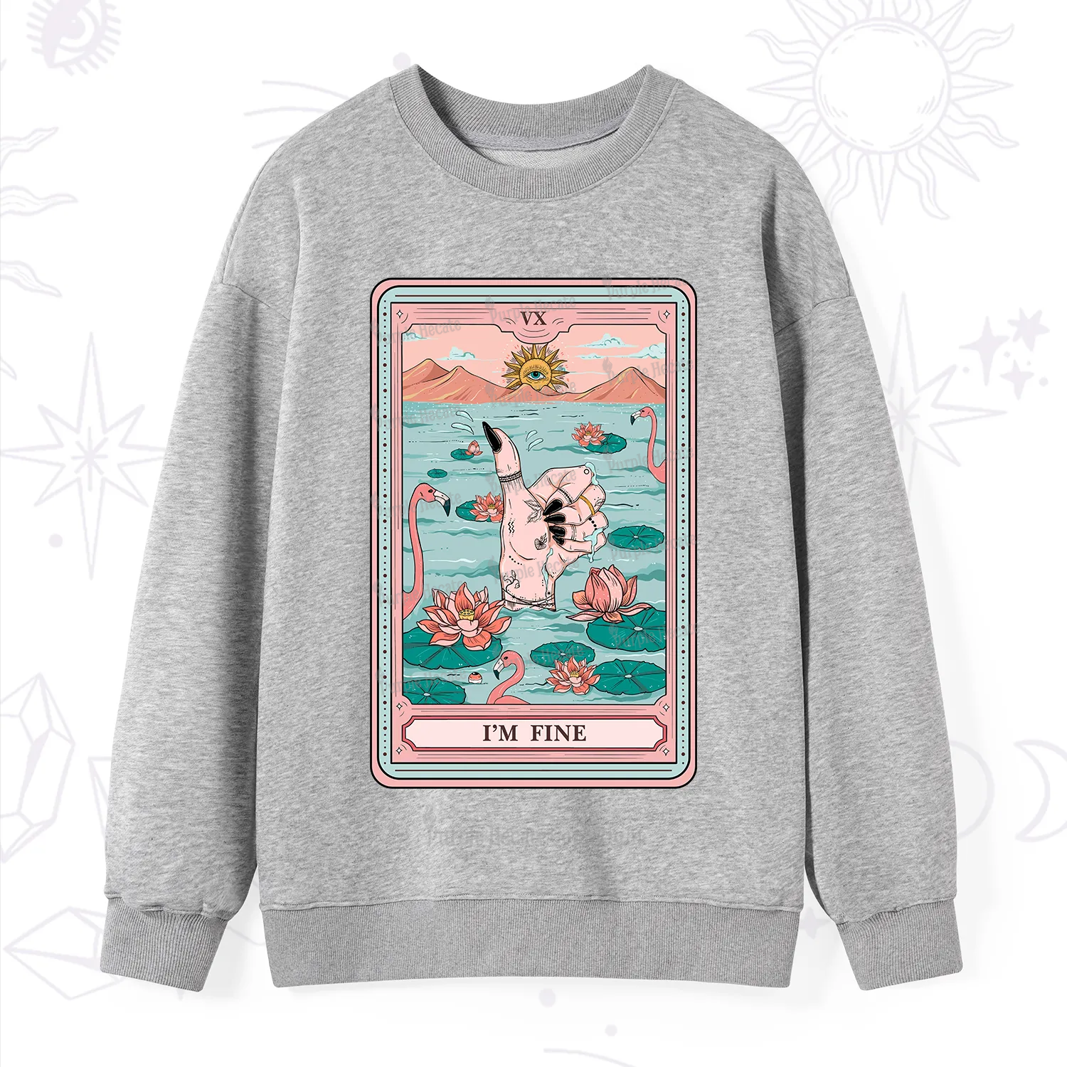 Purplehecate The I'm Fine Tarot Sweatshirt
