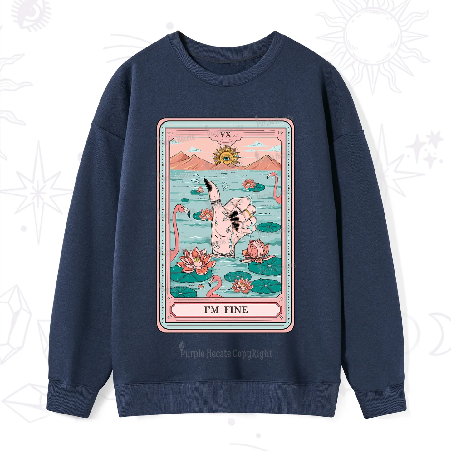 Purplehecate The I'm Fine Tarot Sweatshirt