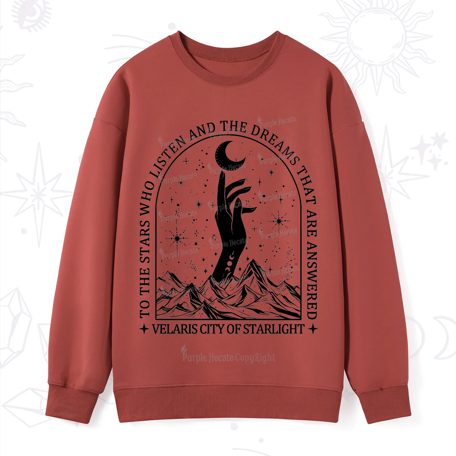 Purplehecate To The Stars Who Listen And The Dreams That Are Answered Sweatshirt