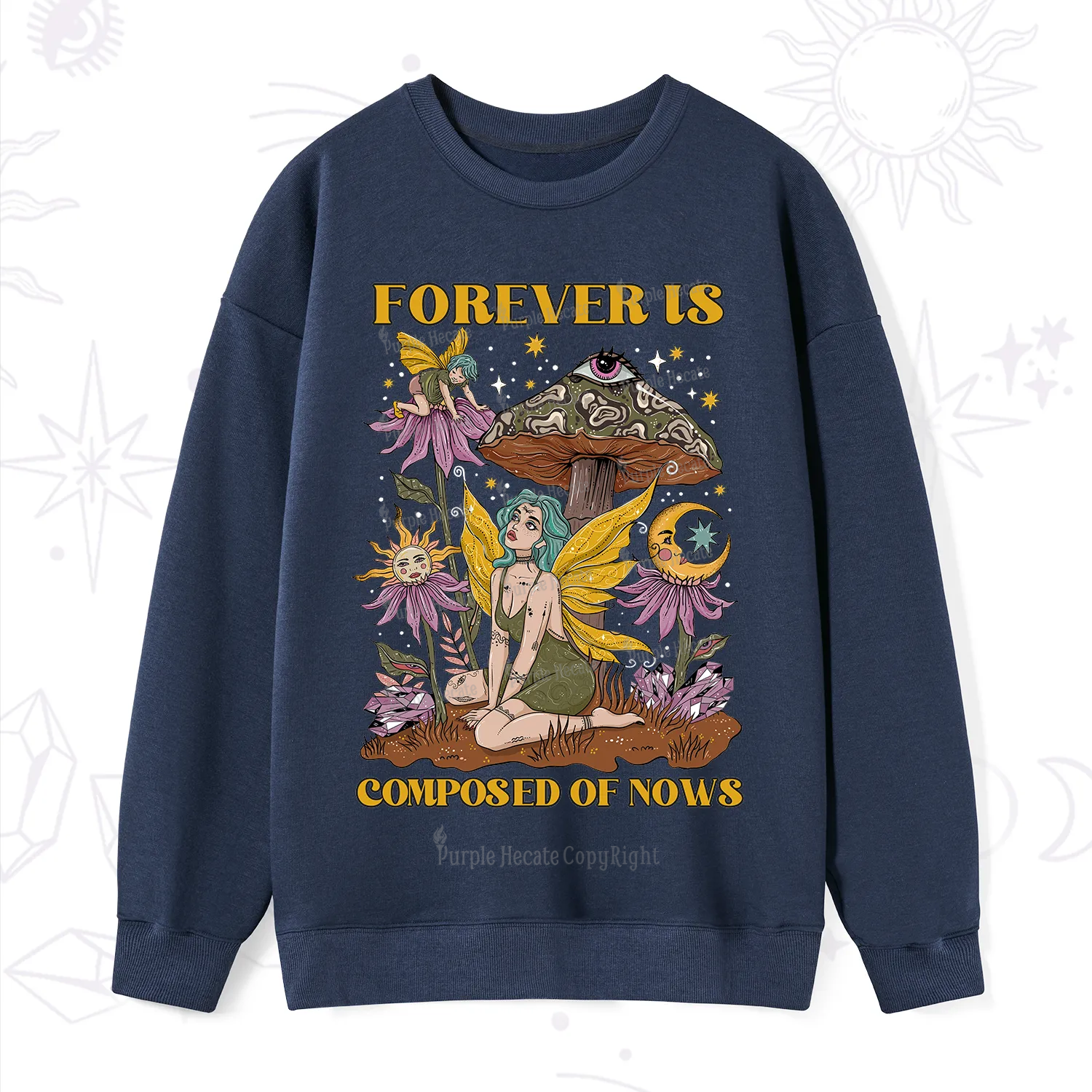 Purplehecate Forever Is Composed Of Nows Sweatshirt