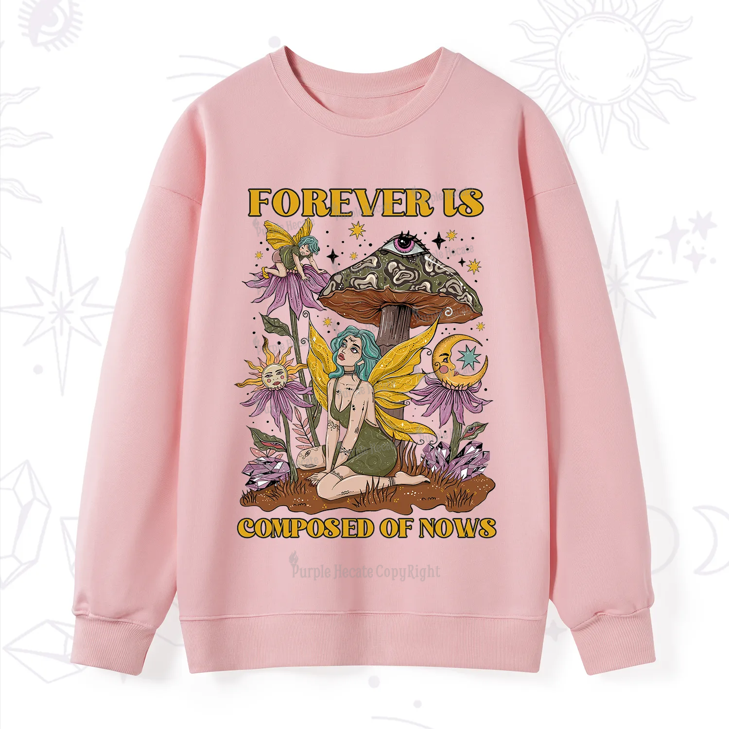 Purplehecate Forever Is Composed Of Nows Sweatshirt