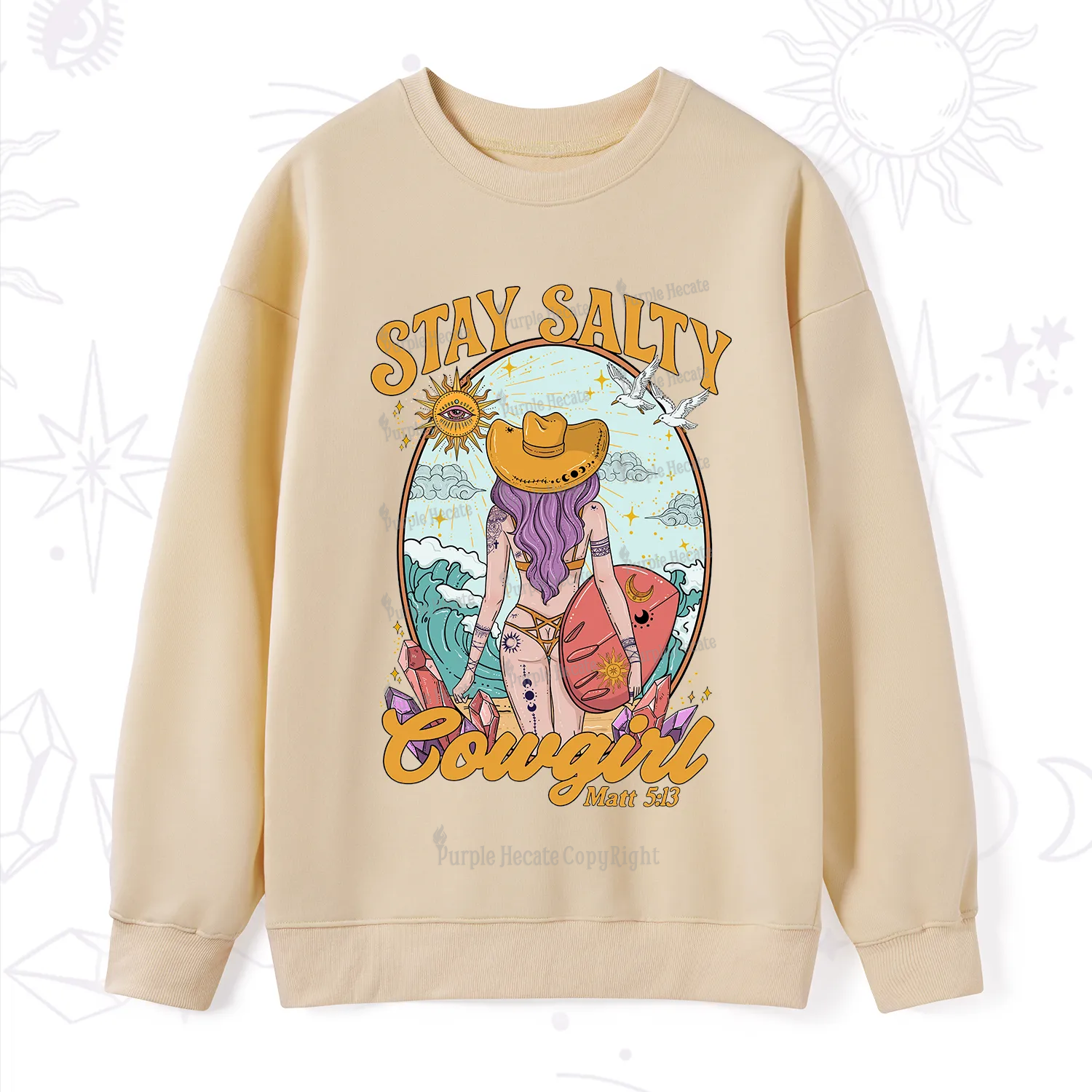 Purplehecate Stay Salty Cowgirl Sweatshirt