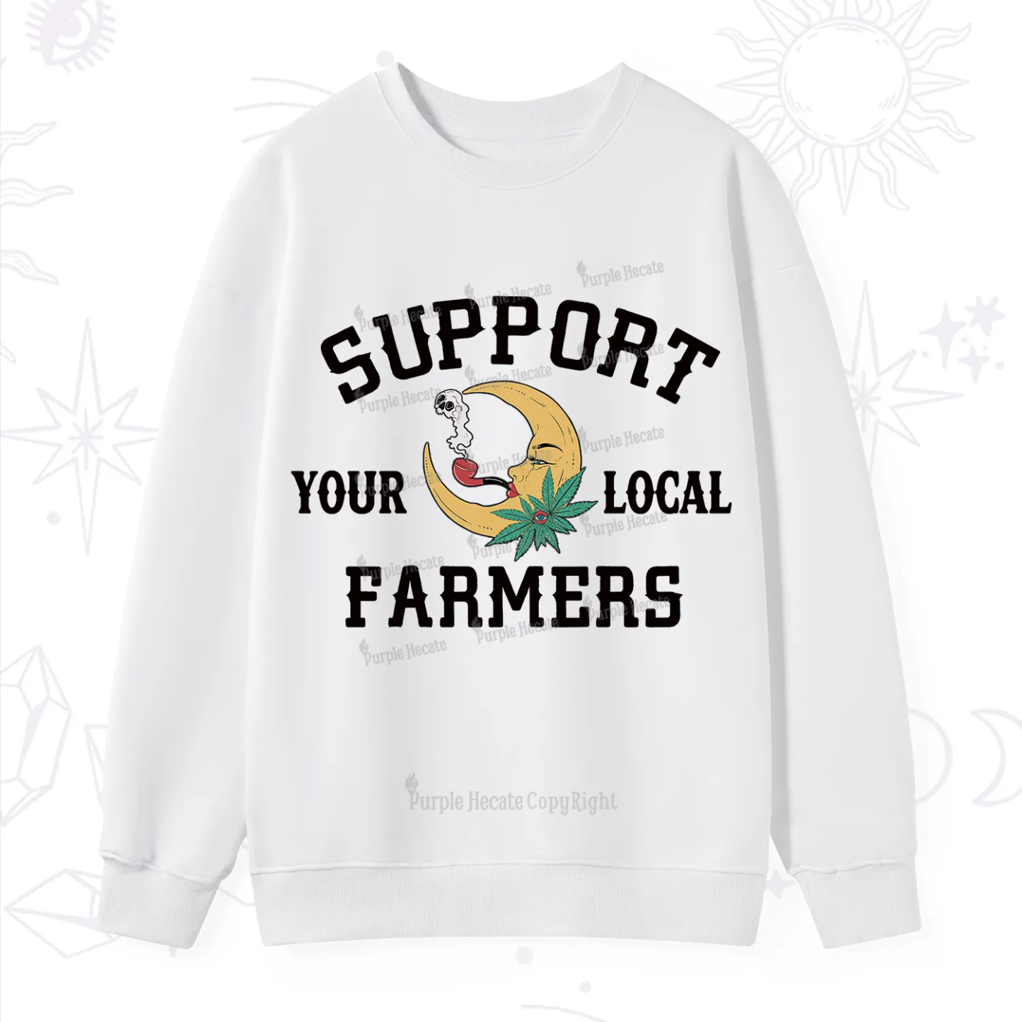 Purplehecate Support Your Local Farmer Sweatshirt