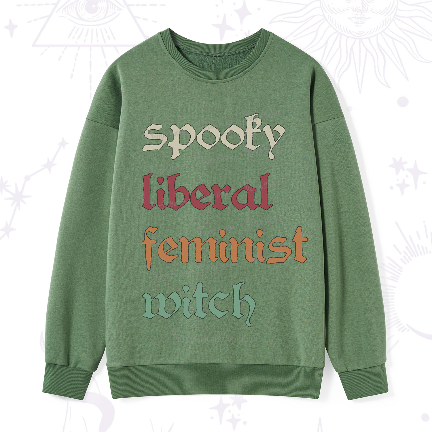 Purplehecate Spooky Liberal Feminist Witch Sweatshirt