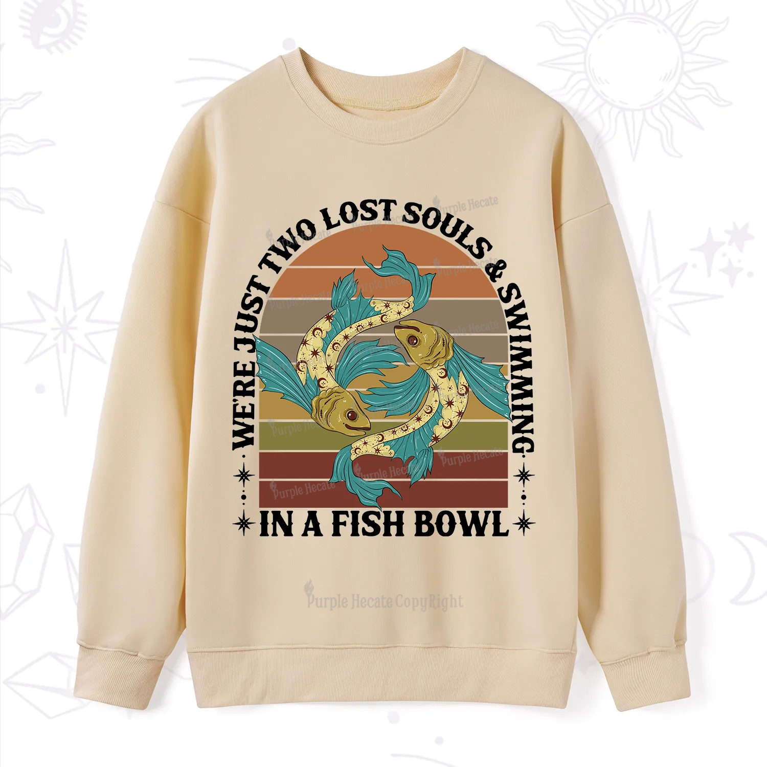 Purplehecate We're Just Two Lost Souls Swimming In A Fish Bowl Sweatshirt