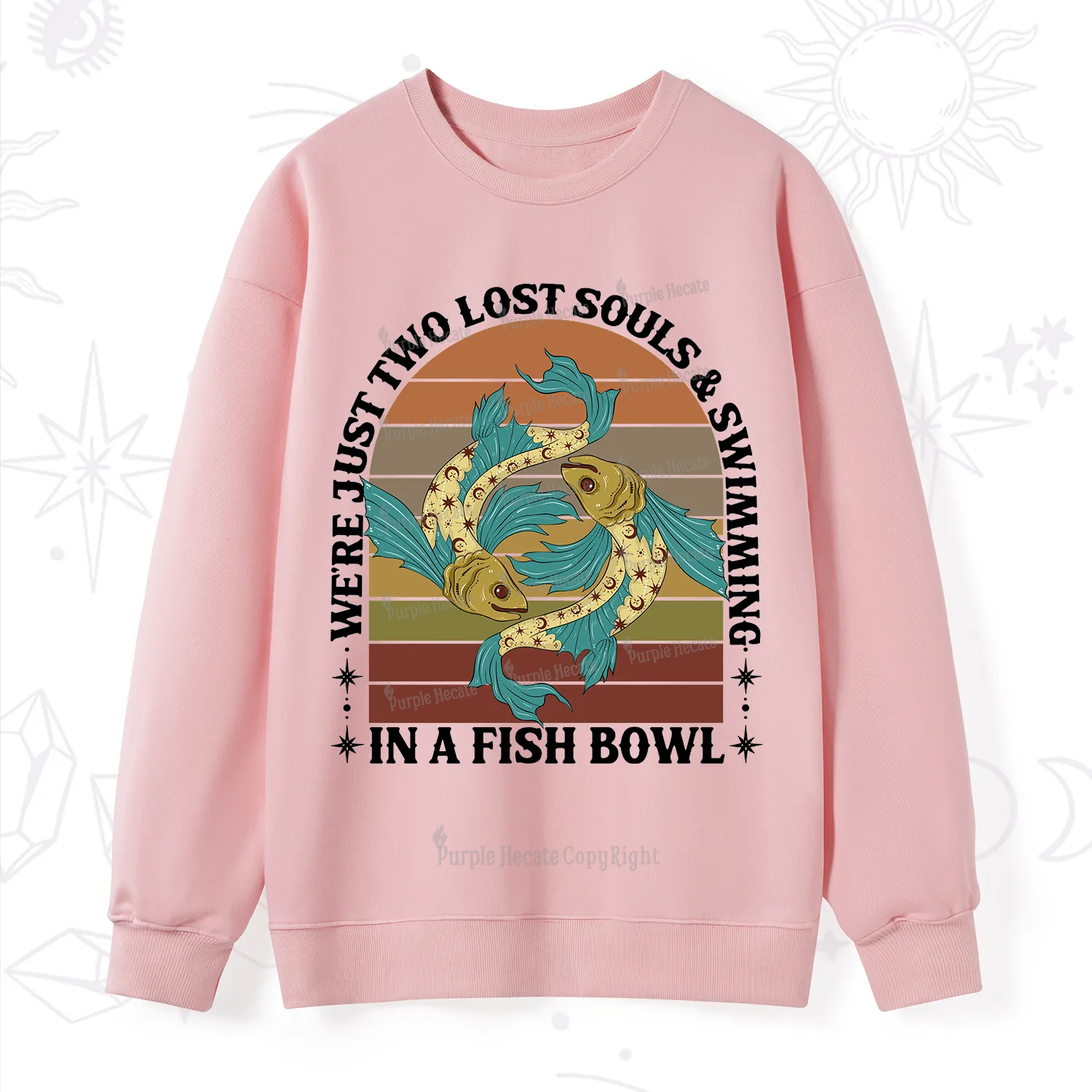Purplehecate We're Just Two Lost Souls Swimming In A Fish Bowl Sweatshirt