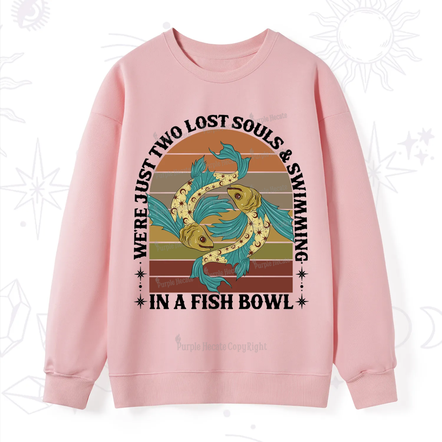 Purplehecate We're Just Two Lost Souls Swimming In A Fish Bowl Sweatshirt